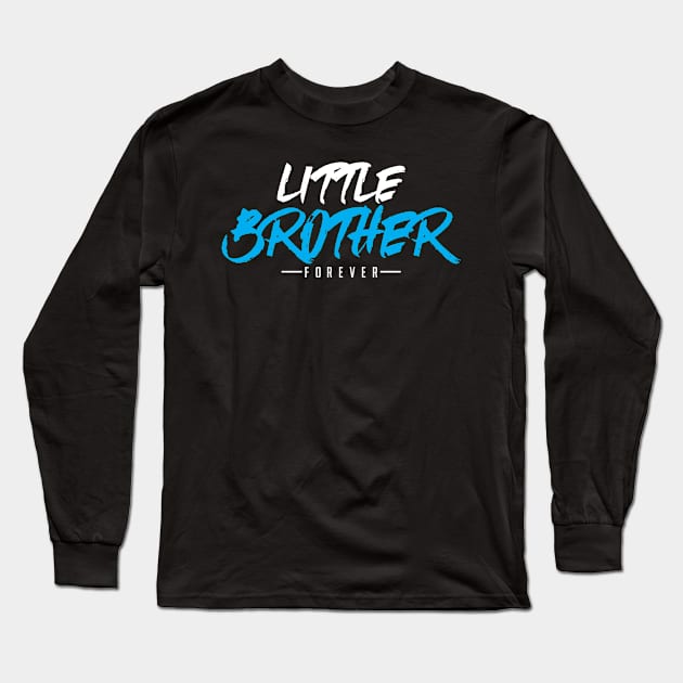 Sibling Little Brother Forever Long Sleeve T-Shirt by Bungee150